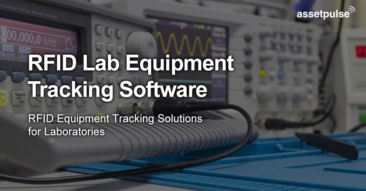 Lab Equipment Tracking with RFID Lab Equipment Tracking Software