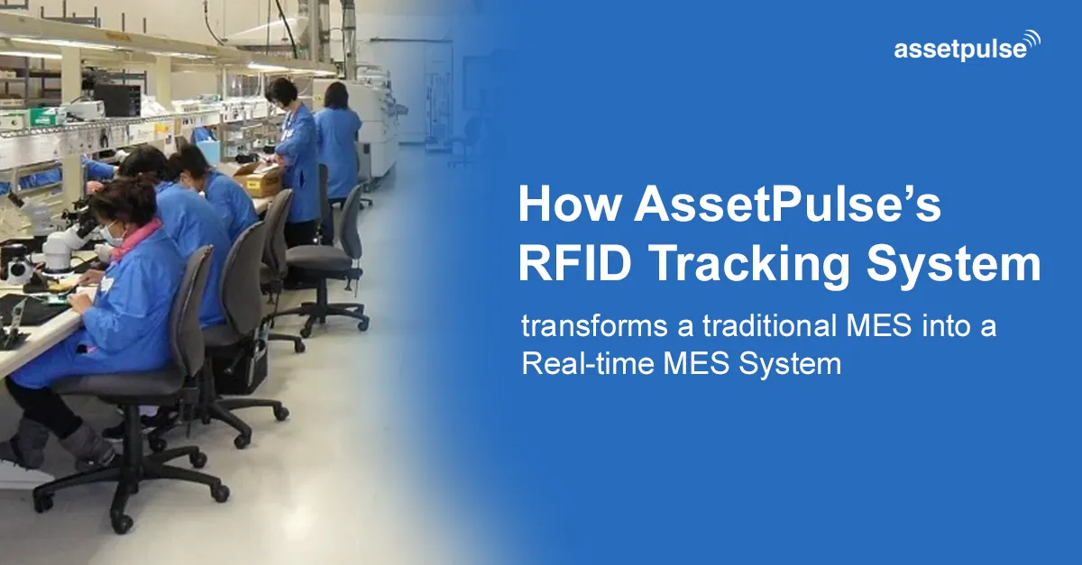 RFID Tracking System transforms a traditional MES into a Real-time MES System