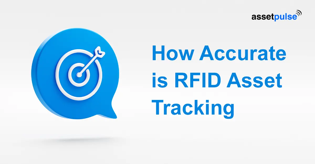 How Accurate is RFID Asset Tracking