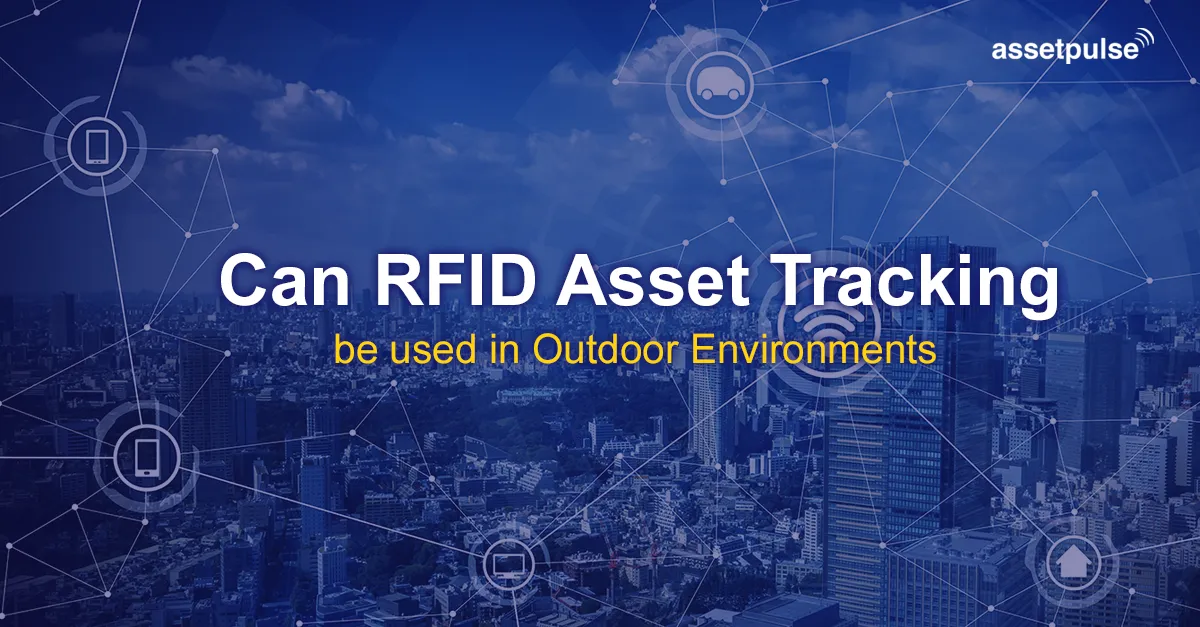 outdoor asset tracking with RFID